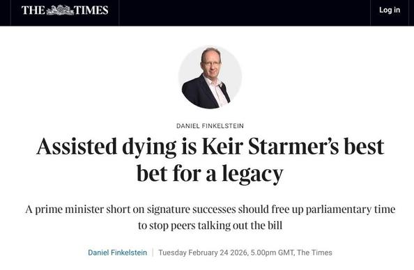 A screenshot of a The Times article by Daniel Finkelstein with the headline “Assisted dying is Keir Starmer's best bet for a legacy”.