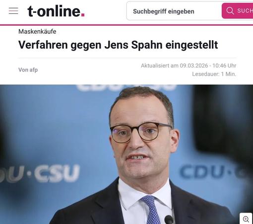 Ein Screenshot eines T-Online Artikels mit dem Titel „Maskenkäufe: Verfahren gegen Jens Spahn eingestellt.” vom 09.03.2026