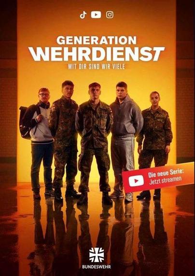 Ein Bild eines Plakats der Bundeswehr welches Werbung für die neue YouTube Serie „Generation Wehrdienst” macht