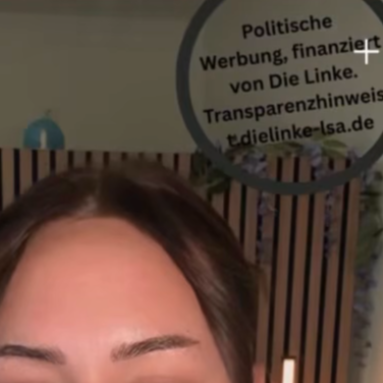 Ein Screenshot von Anjo from the Block und einem Transparenzhinweis oben rechts mit dem Inhalt „Politische Werbung, finanziert von Die Linke, Transparenzhinweis t.dielinke-lsa.de